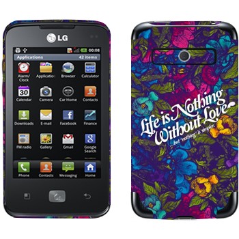  « Life is nothing without Love  »   LG Optimus Hub