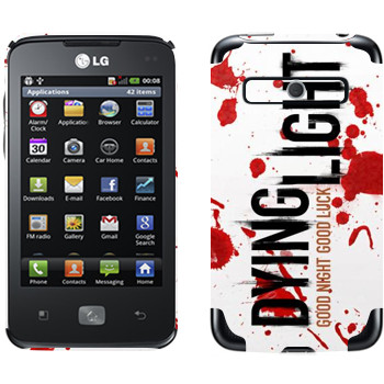   «Dying Light  - »   LG Optimus Hub