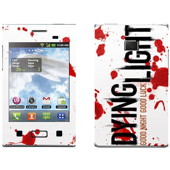   «Dying Light  - »   LG Optimus L3