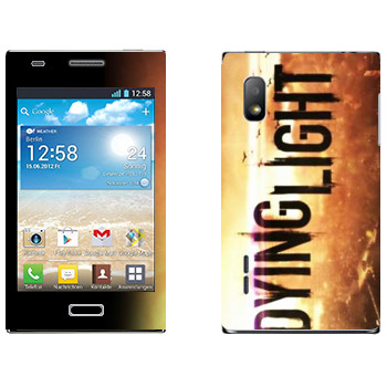   «Dying Light »   LG Optimus L5