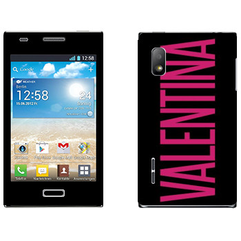   «Valentina»   LG Optimus L5