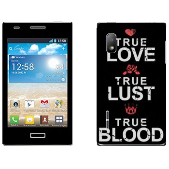   «True Love - True Lust - True Blood»   LG Optimus L5