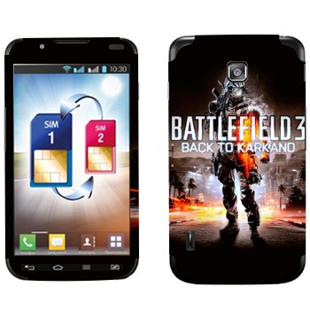   «Battlefield: Back to Karkand»   LG Optimus L7 II Dual