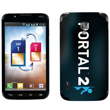   «Portal 2  »   LG Optimus L7 II Dual