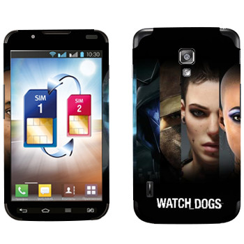   «Watch Dogs -  »   LG Optimus L7 II Dual