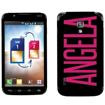   «Angela»   LG Optimus L7 II Dual