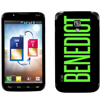   «Benedict»   LG Optimus L7 II Dual