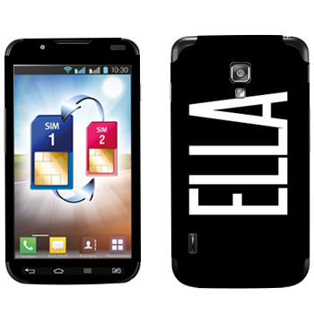   «Ella»   LG Optimus L7 II Dual