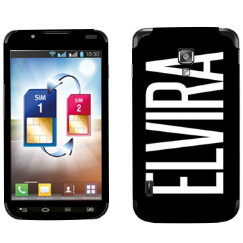   «Elvira»   LG Optimus L7 II Dual