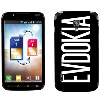   «Evdokia»   LG Optimus L7 II Dual