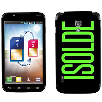   «Isolde»   LG Optimus L7 II Dual