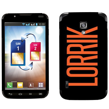   «Lorrik»   LG Optimus L7 II Dual