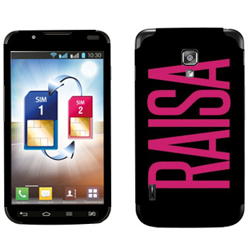   «Raisa»   LG Optimus L7 II Dual