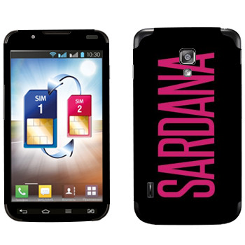   «Sardana»   LG Optimus L7 II Dual