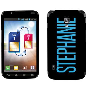   «Stephanie»   LG Optimus L7 II Dual