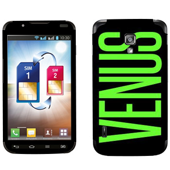   «Venus»   LG Optimus L7 II Dual