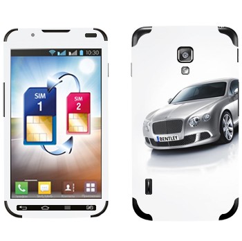   «Bentley»   LG Optimus L7 II Dual