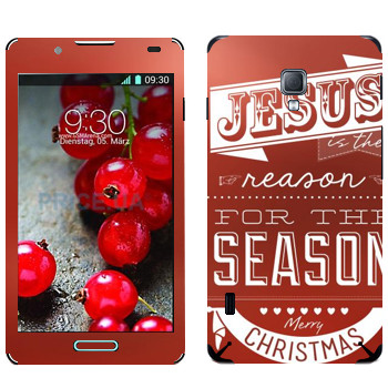   «Jesus is the reason for the season»   LG Optimus L7 II