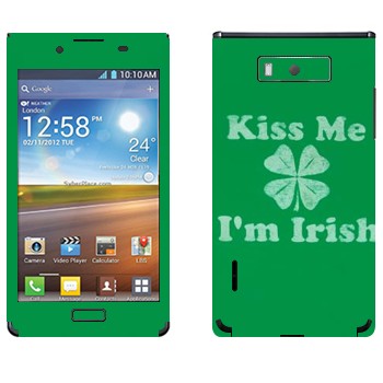   «Kiss me - I'm Irish»   LG Optimus L7