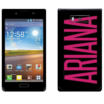   «Ariana»   LG Optimus L7