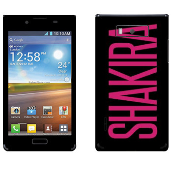   «Shakira»   LG Optimus L7