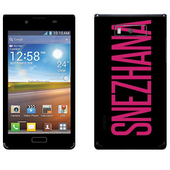   «Snezhana»   LG Optimus L7