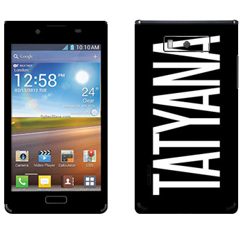   «Tatyana»   LG Optimus L7