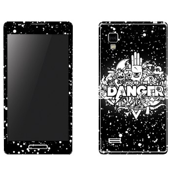  « You are the Danger»   LG Optimus L9