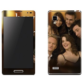   « How I Met Your Mother»   LG Optimus L9