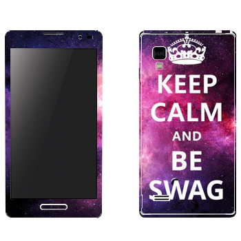   «Keep Calm and be SWAG»   LG Optimus L9