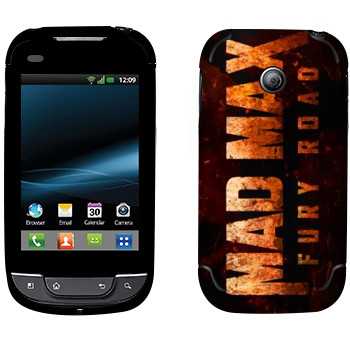   «Mad Max: Fury Road logo»   LG Optimus Link Dual Sim