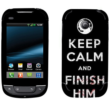   «Keep calm and Finish him Mortal Kombat»   LG Optimus Link Dual Sim