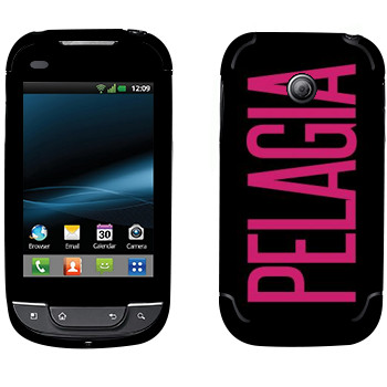   «Pelagia»   LG Optimus Link Dual Sim