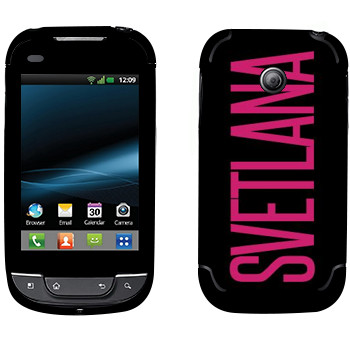   «Svetlana»   LG Optimus Link Dual Sim