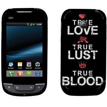   «True Love - True Lust - True Blood»   LG Optimus Link Net