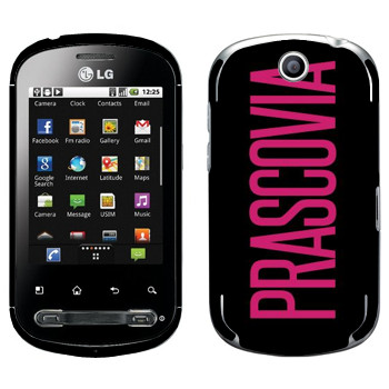   «Prascovia»   LG Optimus Me