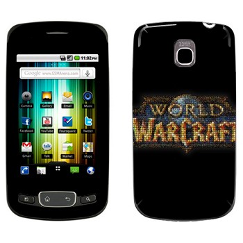   «World of Warcraft »   LG Optimus One