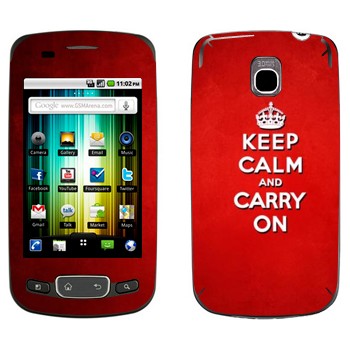   «Keep calm and carry on - »   LG Optimus One