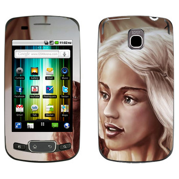   «Daenerys Targaryen - Game of Thrones»   LG Optimus One