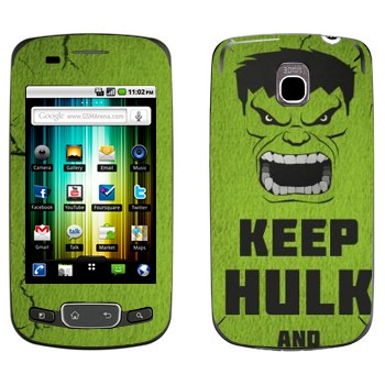   «Keep Hulk and»   LG Optimus One