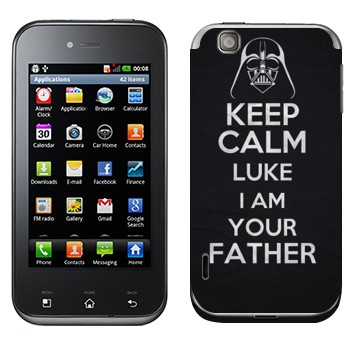   «Keep Calm Luke I am you father»   LG Optimus Sol