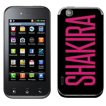   «Shakira»   LG Optimus Sol