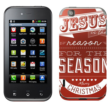   «Jesus is the reason for the season»   LG Optimus Sol