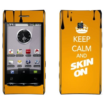   «Keep calm and Skinon»   LG Optimus