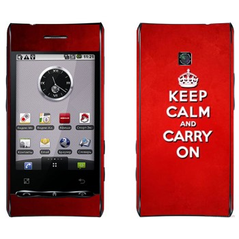   «Keep calm and carry on - »   LG Optimus
