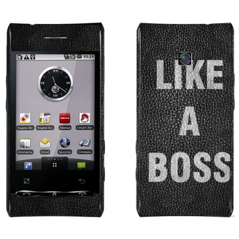   « Like A Boss»   LG Optimus