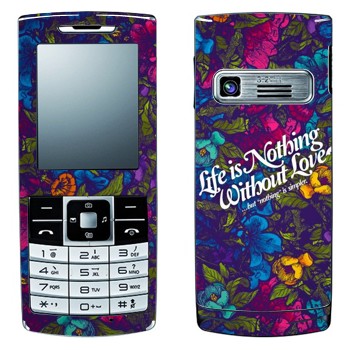   « Life is nothing without Love  »   LG S310