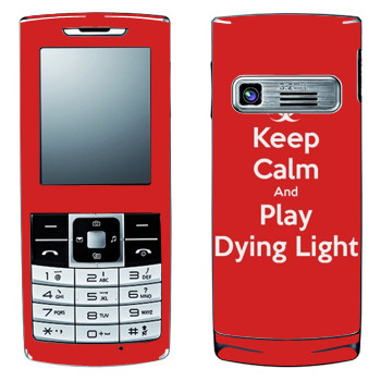  «Keep calm and Play Dying Light»   LG S310