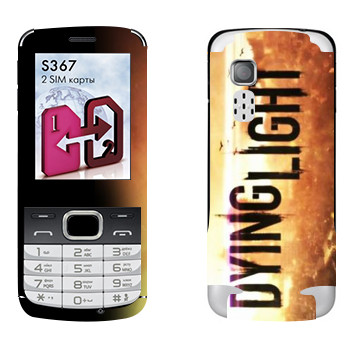   «Dying Light »   LG S367