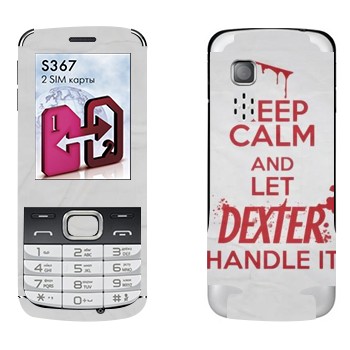   «Keep Calm and let Dexter handle it»   LG S367
